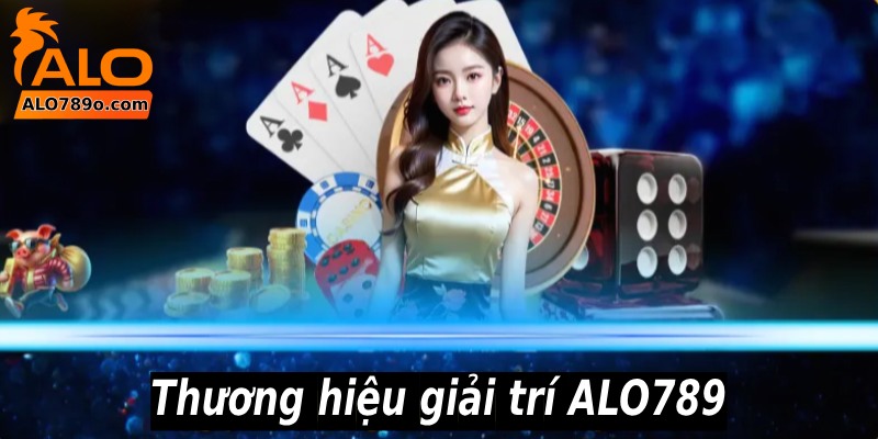ALO789 – Nhà Cái Alo789 Đá Gà Thomo Độc Quyền Tại Châu Á 2 Thông tin về thương hiệu giải trí ALO789